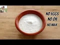 Oil Free Eggless Mayonnaise In 1 Minute - How To Make Homemade Mayonnaise In A Grinder