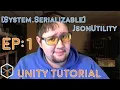 Reading Files Unity JsonUtility Serialization Tutorial 1