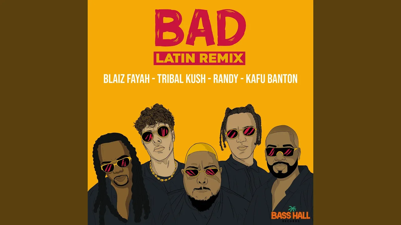 Bad (Latin Remix) Bad (Latin Remix)