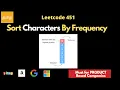 Idhu Therinja 100 Problem Therinja Maari Sort characters by frequency leetcode interview tamil