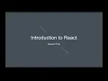 Intro to React - Part 1 of 2