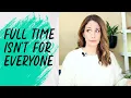 Is Full Time Private Practice Right for You
