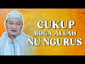 Lagu Hayang Apal? konci Pasrah Jeung Tenang ti Nasehat Hikmah Abuya Uci