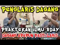 Download Lagu PENGLARIS DAGANG | PRAKTEKAN ILMU RDAY | DAGANG APAPPUN PASTI LARIS #rdayhajidwisusanto#rday