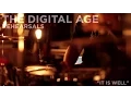 The Digital Age - Rehearsals - \