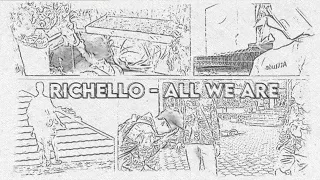 Download RICHELLO - ALL WE ARE (REMAKE MV BY TKB 6) MP3