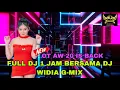 Lagu DJ WIDIA GMIX FT OT AW 20  IS BACK - SEGMEN || FULL DJ 1 JAM LEPAS || LANDAS || NEW 2025 ||
