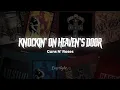 Download Lagu Knockin' on heaven's door - Guns N' Roses || lirik terjemahan