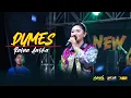 Download Lagu RATNA ANTIKA Feat NEW ABR - DUMES / ANA AUDIO Sound System - MDM MULTIMEDIA /