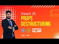 Destructuring Props in React React JS Tutorial in Tamil Tamil Programmer
