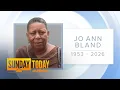 Jo Ann Bland Lifelong Civil Rights Activist Dies at 72