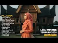 Lagu FULL ALBUM MINANG TERBAIK — paling dicari sekarang #MinangTerbaik #LaguHits #Trending
