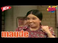 Maude Maude s Mother Full Episode American Sitcom Series 2026