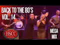 Lagu ''Back To The 80's Vol 14'(Covers by The HSCC)