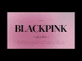 Lagu BLACKPINK 30 best songs🎵                Compilation playlist to blink(2025 bass rimx 