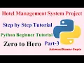 Hotel Management System Project in Python with Source Code Step-by-Step Tutorial Part 3
