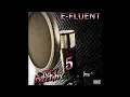 E-Fluent Fun s the Gun JOEY FREETAPE 5