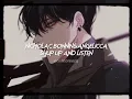 nicholas bonnin,angelicca-shut up and listen (sped up+reverb)