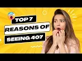 Is Angel Number 407 a Sign Discover Its True Meaning