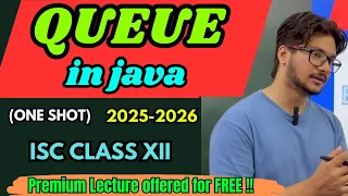 Queue in Java ISC Class 12 Computer Science One Shot Queue Explanation Program