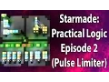 Starmade Practical Logic Tutorial Episode 2 Pulse Limiters