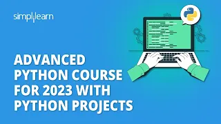 Advanced Python Course For 2026 With Python Projects Python Programming Simplilearn