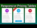Responsive Pricing Tables How to create a Responsive Pricing Tables Using HTML CSS