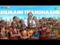 Download Lagu Enjaami Thandhaane - Lyrical | Idli Kadai | Dhanush, Nithya Menen | GV Prakash Kumar | Arivu