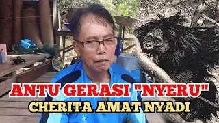 Download 🔴ANTU GERASI NYERU - Cherita Amat nyadi MP3