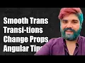 Angular How to Create Smooth Transitions When Changing Properties