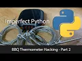 BBQ Thermometer Hacking - Part 2 Wireshark GATT