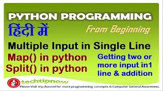 Two or More Input in Single Line in Python split and map Multiple Input one line Python
