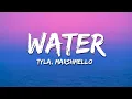 Download Lagu Tyla - Water (Marshmello Remix) Lyrics