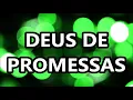 Deus de Promessas - Davi Sacer/Simone (LETRA/LEGENDADO)