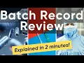 What is Batch Record Review Explained in 2 minutes Free GMP Training 2025