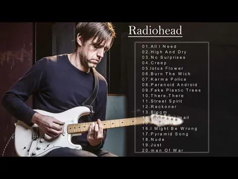 Download MP3 Radiohead Best Songs-Radiohead Greatest Hits-Radiohead Playlist