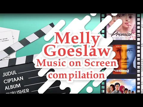 Download MP3 [KOMPILASI]Melly Goeslaw - Music On Screen