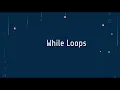 28 While Loop in Python