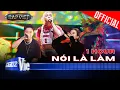 Download Lagu NÓI LÀ LÀM - [1 HOUR] - Karik x DANMY x Mason Nguyễn | Rap Việt 2024