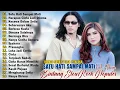 SATU HATI SAMPAI MATI - Thomas Arya Ft Elsa Pitaloka Full Album Terbaru 2026 Terbaik Sepanjang Masa