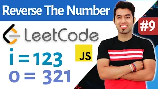 LeetCode Interview Program to Reverse the Integer Number in JavaScript