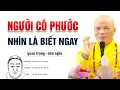 Download Lagu Người có Phước hay không nhìn vào điểm này là biết ngay | Thầy Thích Giác Nhàn