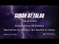 Download Lagu SURAH AT TALAQ | 65 | MISHARY BIN RASHID AL-AFASY