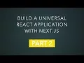 Build a universal React application with Next js - Part 2
