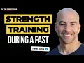 The Importance of Strength Training During a Fast Dr Peter Attia
