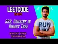993 Cousins in Binary Tree LEETCODE BINARY TREE