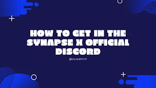 How to get in the Synapse X Discord