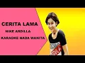 Lagu ''CERITA LAMA'' NIKE ARDILA - NADA WANITA