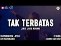 Lagu Tak Terbatas - Lirik Lagu Rohani (Mix) | Tak terbatas kuasa-Mu | Lagu Rohani Kristen 2025