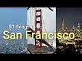 Download Lagu 50 things to do in San Francisco | travel guide \u0026 attractions